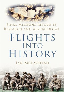 Flights Into History (eBook, ePUB) - McLachlan, Ian