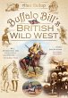 Buffalo Bill's British Wild West... - Bild 1