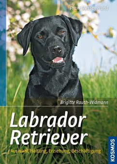 Labrador Retriever (eBook, ePUB) - Rauth-Widmann, Brigitte