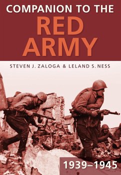 Companion to the Red Army 1939-45 (eBook, ePUB) - Zaloga, Steven J; Ness, Leland S
