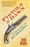 Pistols at Dawn (eBook, ePUB)