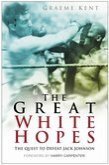 The Great White Hopes (eBook, ePUB)