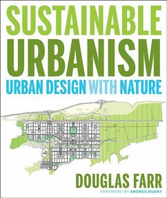 Sustainable Urbanism (eBook, PDF) - Farr, Douglas