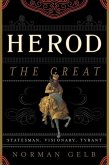 Herod the Great (eBook, ePUB)