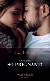 One Night, So Pregnant! (eBook, ePUB)