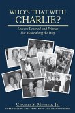 Who's That With Charlie? (eBook, ePUB)