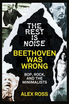 Cover The Rest Is Noise Series: Beethoven Was Wrong (eBook, ePUB)