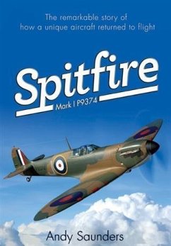 Spitfire Mark I P9374 (eBook, ePUB) - Saunders, Andy