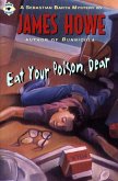 Eat Your Poison, Dear (eBook, ePUB)