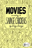 Movies According to Savage Chickens (eBook, ePUB) Movies According to Savage Chickens (eBook, ePUB)