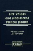 Life Values and Adolescent Mental Health (eBook, ePUB)