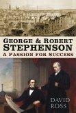 George and Robert Stephenson (eBook, ePUB)