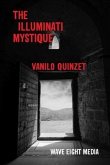 Illuminati Mystique (eBook, ePUB)