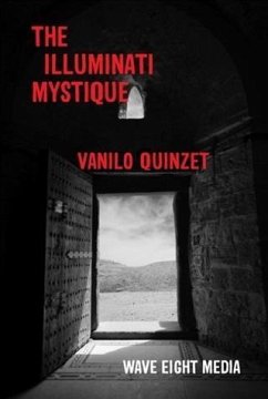 Illuminati Mystique (eBook, ePUB) - Quinzet, Vanilo