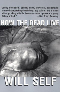 How the Dead Live (eBook, ePUB) - Self, Will