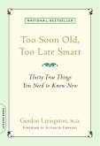 Too Soon Old, Too Late Smart (eBook, ePUB)