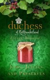 The Duchess of Northumberland's Little Book of Jams, Jellies and Preserves (eBook, ePUB)