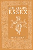 Folklore of Essex (eBook, ePUB)