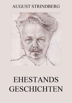 Ehestandsgeschichten (eBook, ePUB) - Strindberg, August