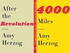 4000 Miles and After the Revolution (eBook, ePUB)