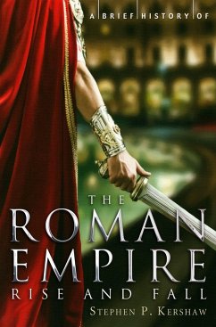 A Brief History of the Roman Empire (eBook, ePUB) Cover A Brief History of the Roman Empire (eBook, ePUB)