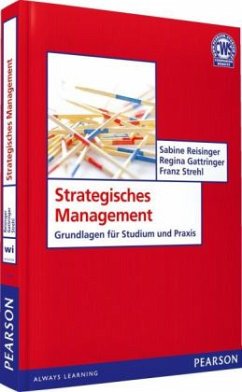 Strategisches Management - Reisinger, Sabine; Gattringer, Regina; Strehl, Franz