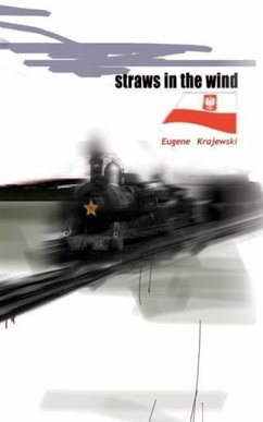Straws In The Wind (eBook, ePUB) - Krajewski, Eugene Straws In The Wind (eBook, ePUB) - Krajewski, Eugene