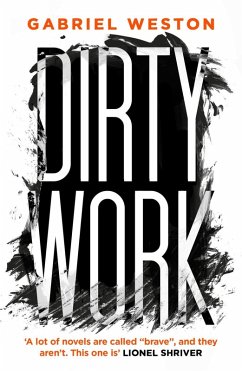 Dirty Work (eBook, ePUB) - Weston, Gabriel
