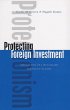 Protecting Foreign Investment (eBook,... - Bild 1