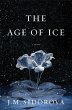 The Age of Ice (eBook, ePUB) - Bild 1