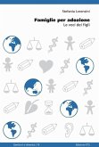 Famiglie per adozione. Le voci dei figli