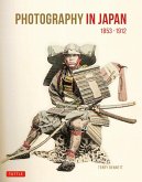 Photography in Japan 1853-1912 (eBook, ePUB)