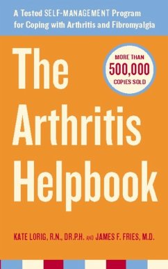 The Arthritis Helpbook (eBook, ePUB) - Lorig, Kate; Fries, James F.