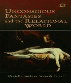 Cover Unconscious Fantasies and the Relational World (eBook, PDF)