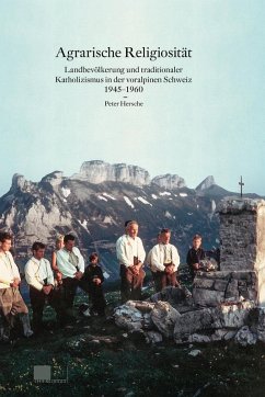 Agrarische Religiosität (eBook, ePUB) - Hersche, Peter