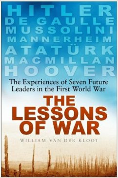 The Lessons of War (eBook, ePUB) - Van der Kloot, William