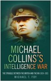 Michael Collins's Intelligence War (eBook, ePUB)