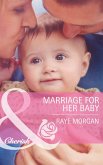 Marriage for Her Baby (eBook, ePUB)