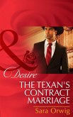 The Texan's Contract Marriage (Mills & Boon Desire) (Rich, Rugged Ranchers, Book 5) (eBook, ePUB)