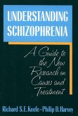 Understanding Schizophrenia (eBook, ePUB)
