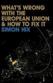 What's Wrong with the Europe Union and How to Fix It (eBook, PDF)