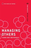 Managing Others: Teams and Individuals (eBook, ePUB)