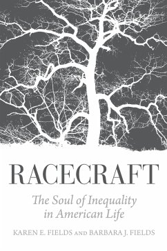 Racecraft - Fields, Barbara J.; Fields, Karen E.