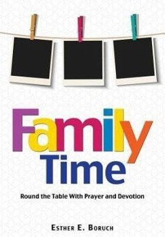 Family Time - Boruch, Esther E.