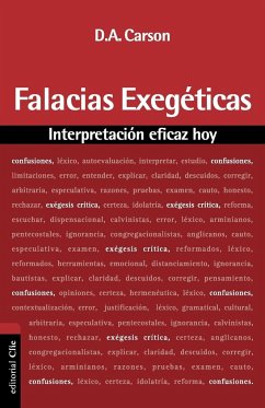 Falacias Exegeticas - Carson, D. A.