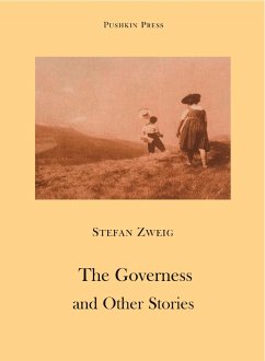 The Governess and Other Stories (eBook, ePUB) - Zweig, Stefan