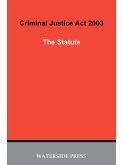 Criminal Justice Act 2003 (eBook, PDF)