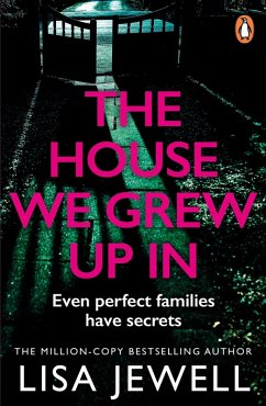 The House We Grew Up In (eBook, ePUB) - Jewell, Lisa