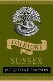 Folklore of Sussex (eBook, ePUB)
