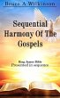 Sequential Harmony Of The Gospels... - Bild 1